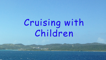 Cruise Planning Help, Tips, and Information For Families Cruising with Children
